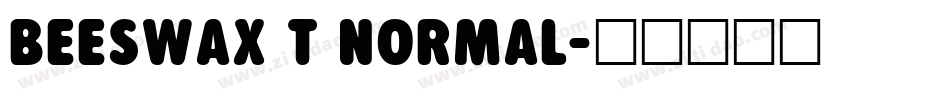 Beeswax T Normal字体转换